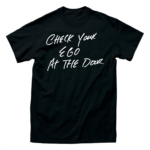 【10月上旬発送予定】NEVER CERTIFIED//CHECK YOUR EGO TEE BLACK【予約商品】